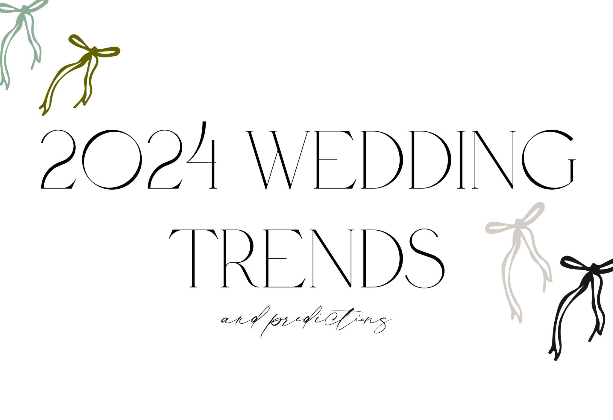 2024 Wedding Trends The Year Of Timeless Elegance Byaddison Com   Artboard 215 2048x1404 